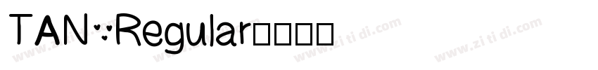 TAN Regular字体转换